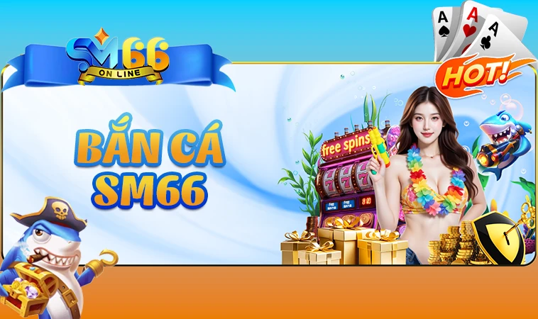 Thiết kế đồ họa sảnh bắn cá SM66 đẹp, ấn tượng